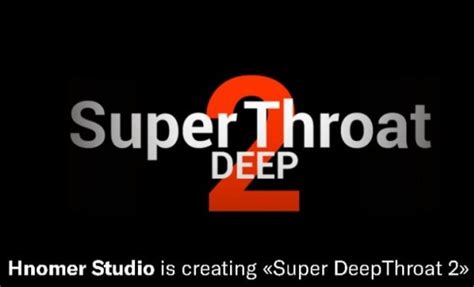 super deepthroat 2|superdeep throat 2